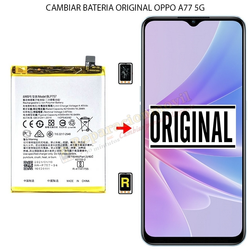 Cambiar Batería Original Oppo A77 5G