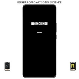 Reparar Oppo A77 5G No Enciende