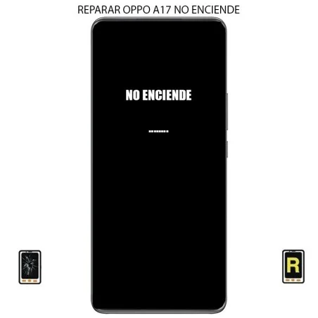 Reparar Oppo A17 No Enciende