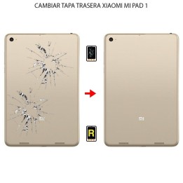 Cambiar Tapa Trasera Xiaomi Mi Pad 1