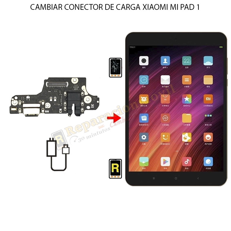 Cambiar Conector De Carga Xiaomi Mi Pad 1