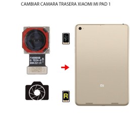 Cambiar Cámara Trasera Xiaomi Mi Pad 1