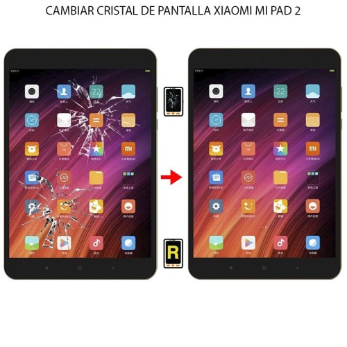 Cambiar Cristal De Pantalla Xiaomi Mi Pad 2