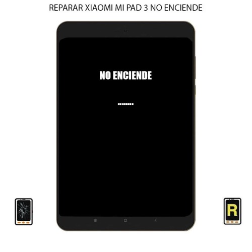 Reparar No Enciende Xiaomi Mi Pad 3