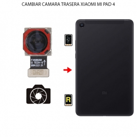 Cambiar Cámara Trasera Xiaomi Mi Pad 4