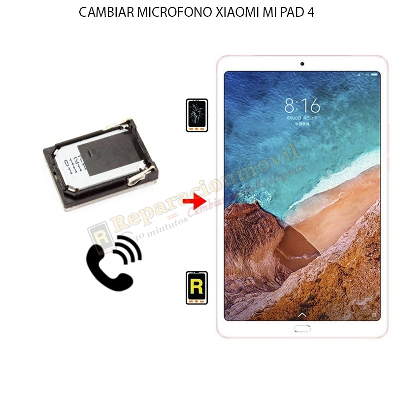 Cambiar Microfono Xiaomi Mi Pad 4