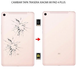 Cambiar Tapa Trasera Xiaomi Mi Pad 4 Plus