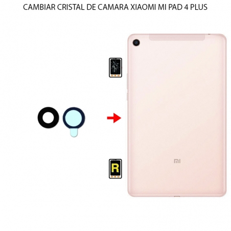 Cambiar Cristal Cámara Trasera Xiaomi Mi Pad 4 Plus