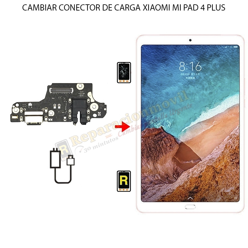 Cambiar Conector De Carga Xiaomi Mi Pad 4 Plus