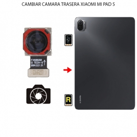 Cambiar Cámara Trasera Xiaomi Mi Pad 5