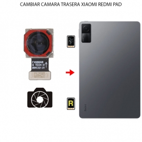 Cambiar Cámara Trasera Xiaomi Redmi Pad
