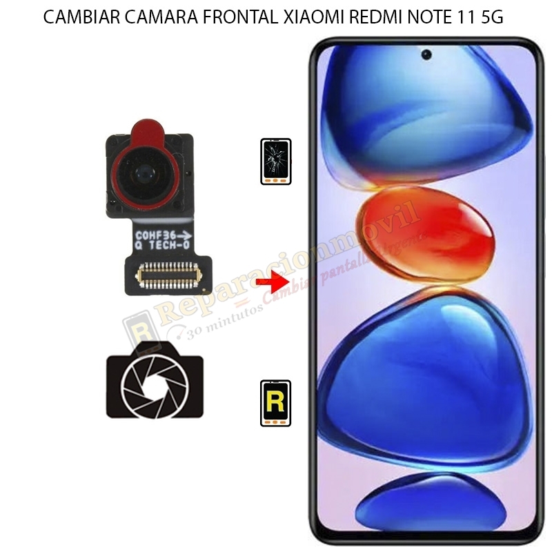 Cambiar Cámara Frontal Xiaomi Redmi Note 11 5G