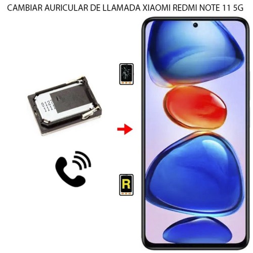Cambiar Auricular de Llamada Xiaomi Redmi Note 11 5G