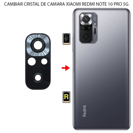 Cambiar Cristal Cámara Trasera Xiaomi Redmi Note 10 Pro 5G