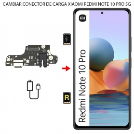 Cambiar Conector de Carga Xiaomi Redmi Note 10 Pro 5G
