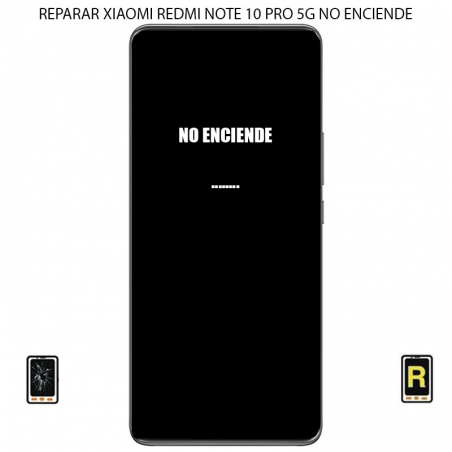 Reparar Xiaomi Redmi Note 10 Pro 5G No Enciende