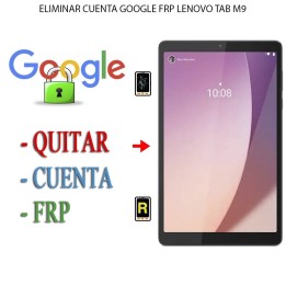 Eliminar Contraseña y Cuenta Google Lenovo Tab M9