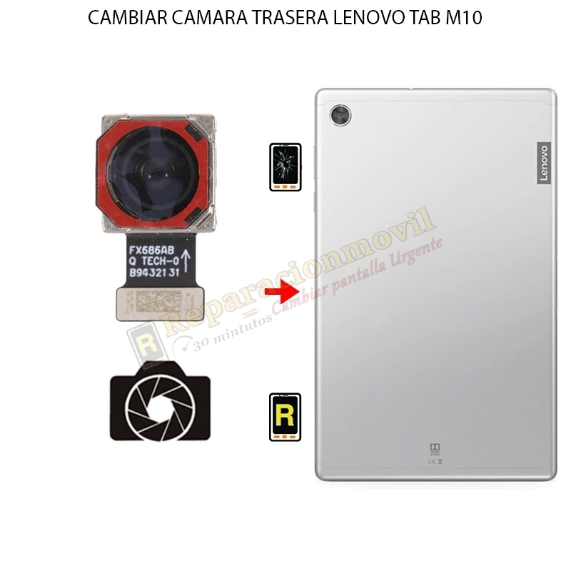 Cambiar Cámara Trasera Lenovo Tab M10 Plus Gen 3