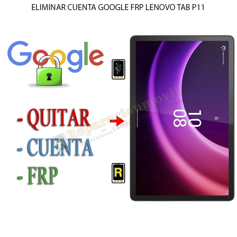 Eliminar Contraseña y Cuenta Google Lenovo Tab P11 5G