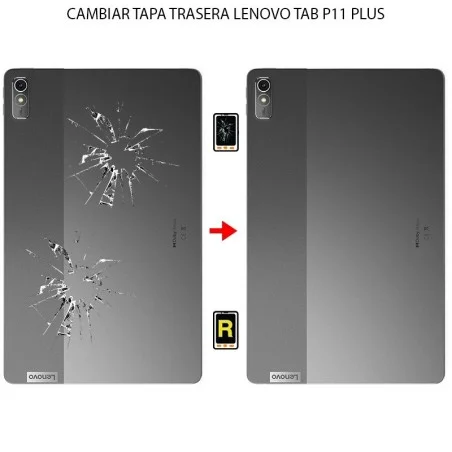 Cambiar Tapa Trasera Lenovo Tab P11 Plus