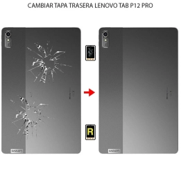 Cambiar Tapa Trasera Lenovo Tab P12 Pro