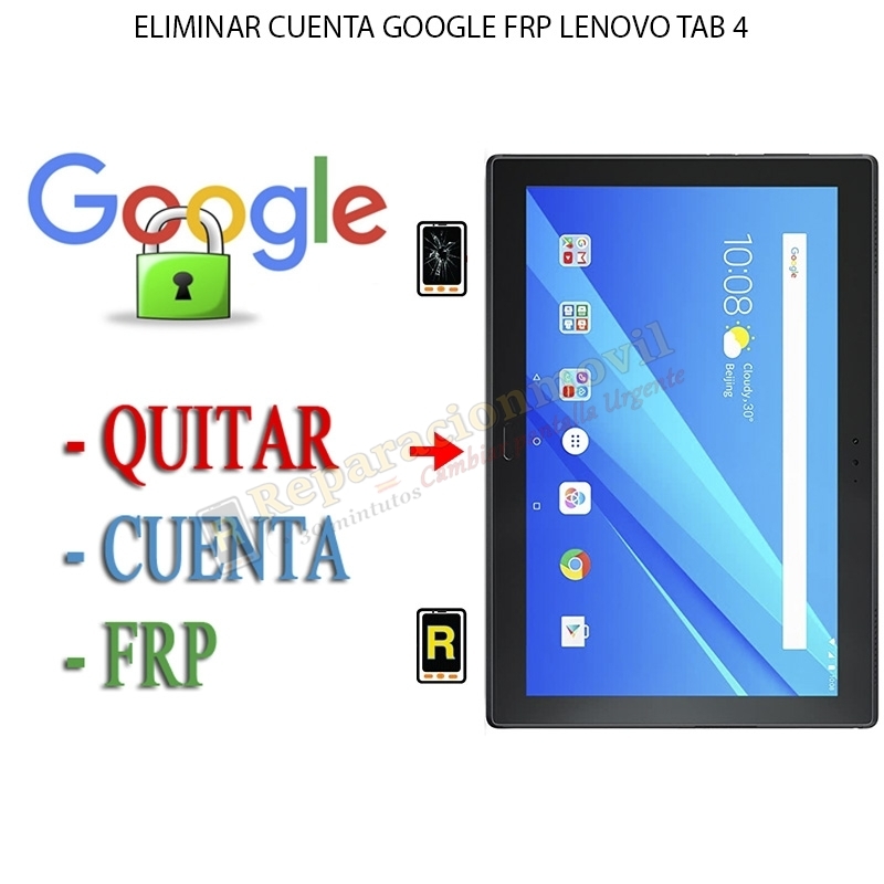 Eliminar Contraseña y Cuenta Google Lenovo Tab 4 8