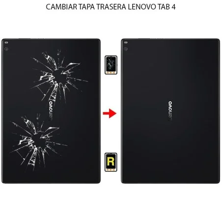 Cambiar Tapa Trasera Lenovo Tab 4 10 Plus