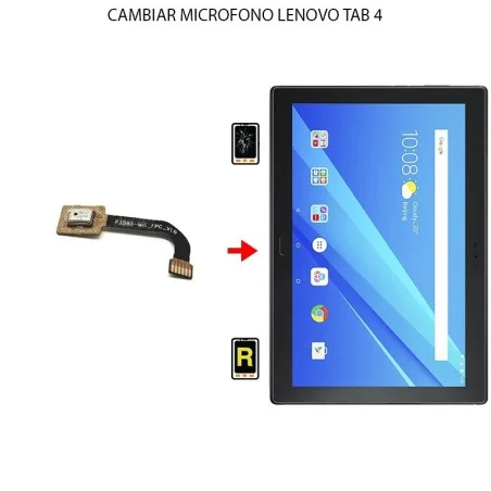 Cambiar Microfono Lenovo Tab 4 10 Plus