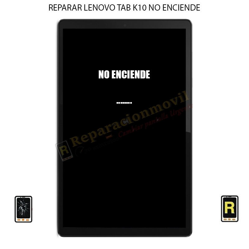 Reparar No Enciende Lenovo Tab K10