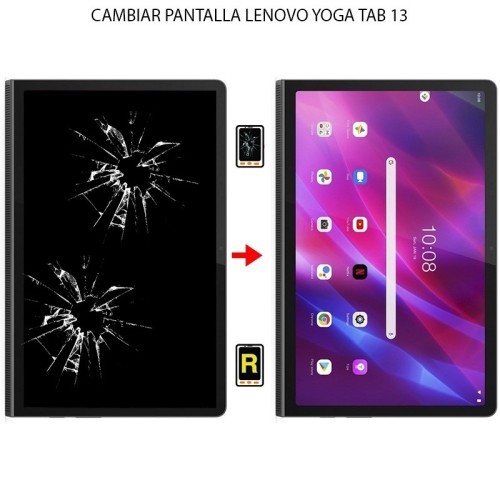 Cambiar Pantalla Lenovo Yoga Tab 13