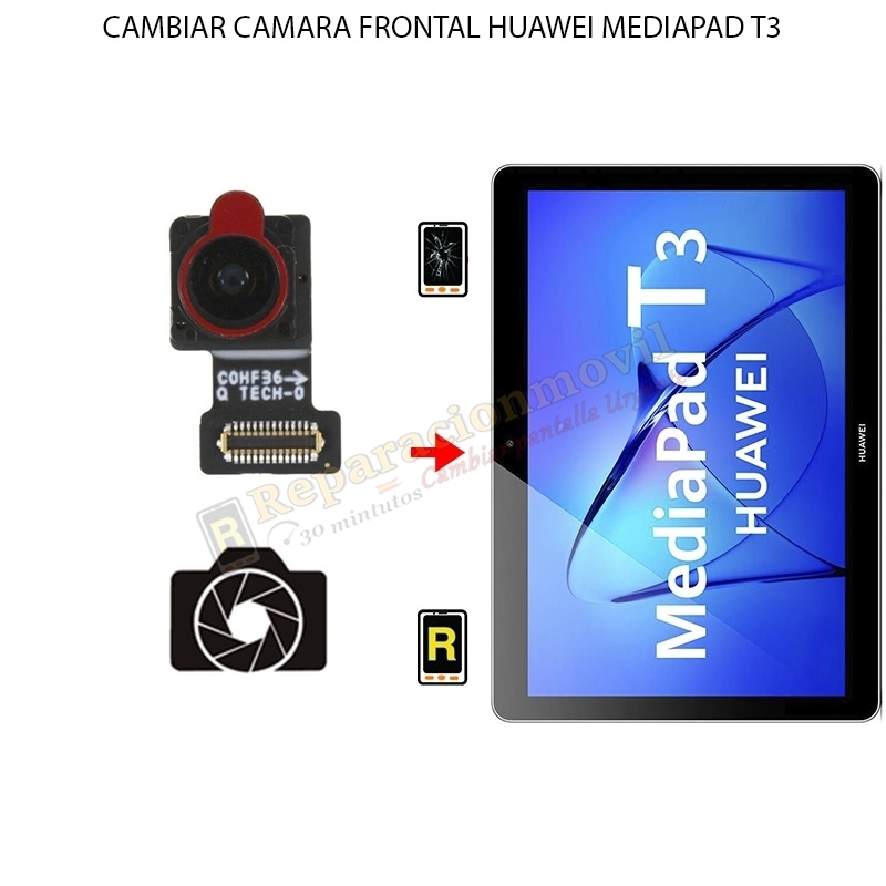Cambiar Cámara Frontal Huawei MediaPad T3 10