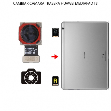 Cambiar Cámara Trasera Huawei MediaPad T3 8
