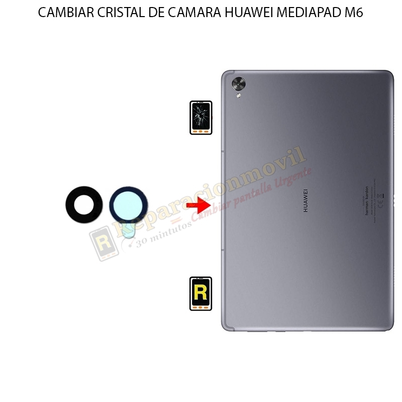Cambiar Cristal Cámara Trasera Huawei MediaPad M6 8.4