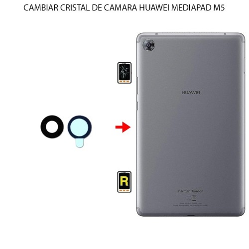 Cambiar Cristal Cámara Trasera Huawei MediaPad M5 8