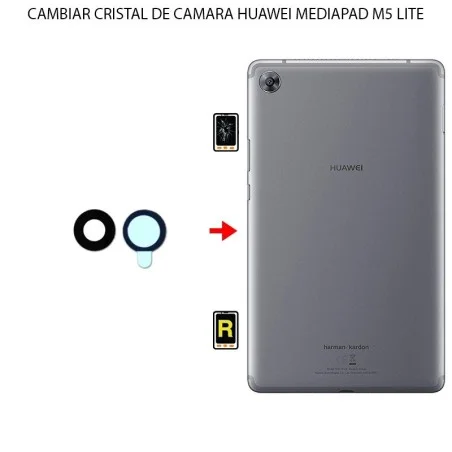 Cambiar Cristal Cámara Trasera Huawei MediaPad M5 Lite 8