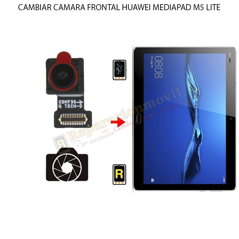 Cambiar Cámara Frontal Huawei MediaPad M5 Lite 8