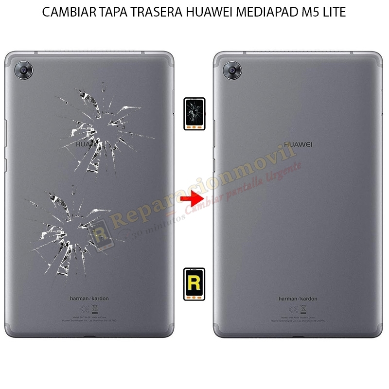 Cambiar Tapa Trasera Huawei MediaPad M5 Lite