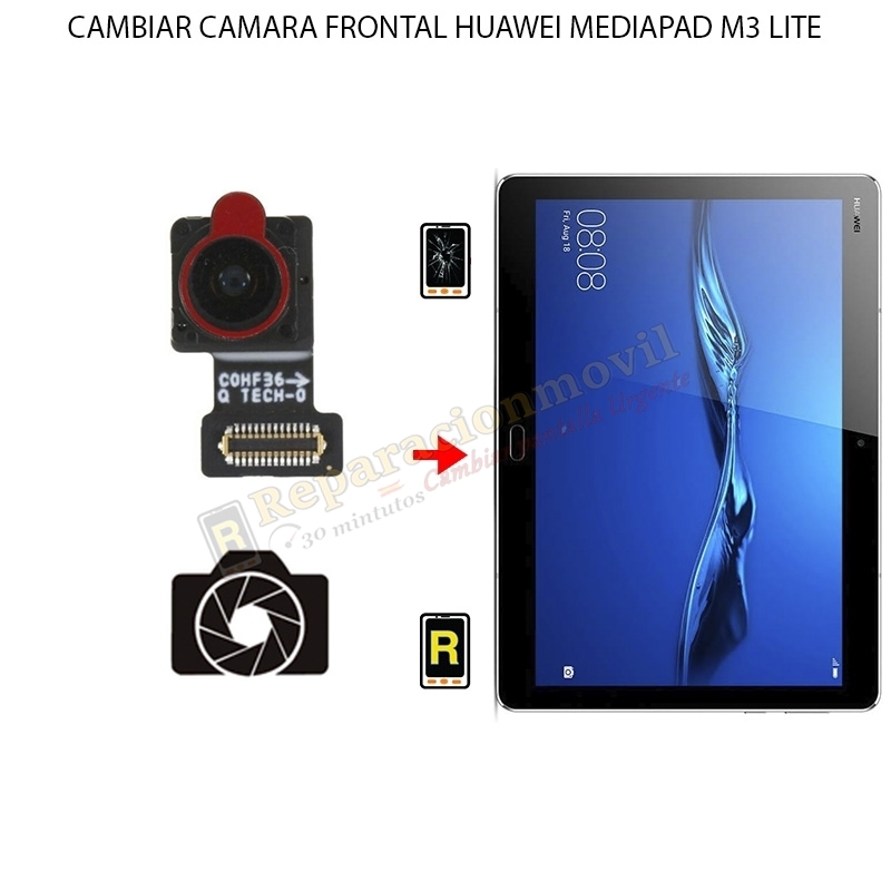 Cambiar Cámara Frontal Huawei MediaPad M3 Lite 8