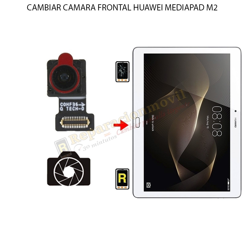 Cambiar Cámara Frontal Huawei MediaPad M2 8