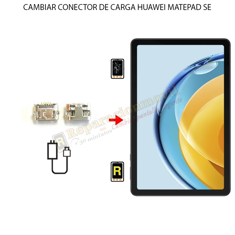 Cambiar Conector De Carga Huawei MatePad SE
