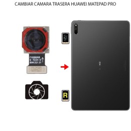 Cambiar Cámara Trasera Huawei MatePad Pro 10.8 5G