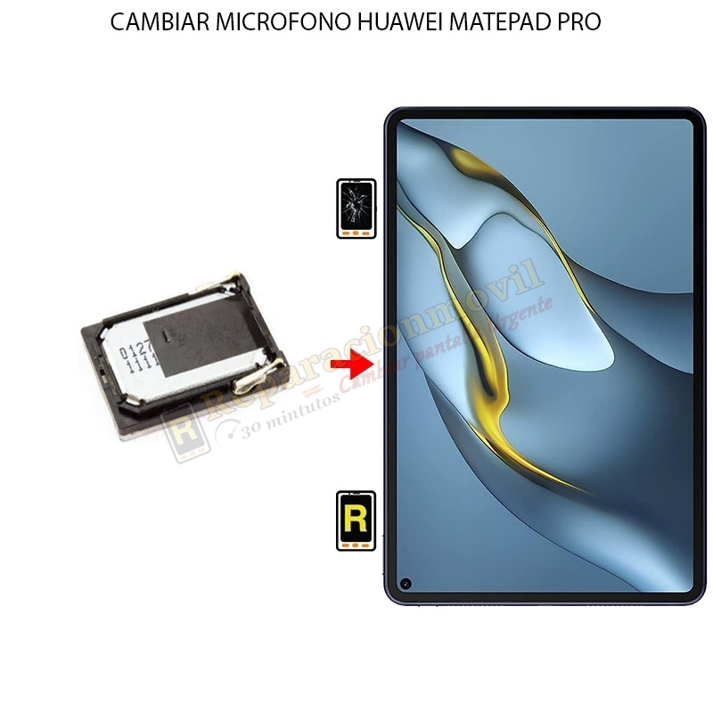 Cambiar Microfono Huawei MatePad Pro 10.8 5G