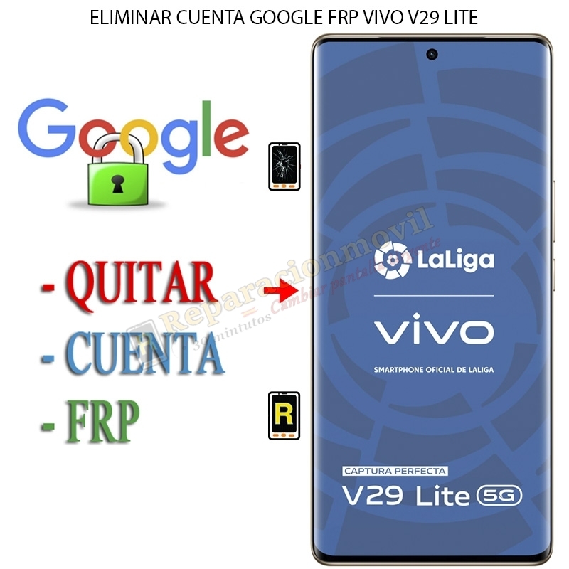 Eliminar Contraseña y Cuenta Google Vivo V29 Lite 5G