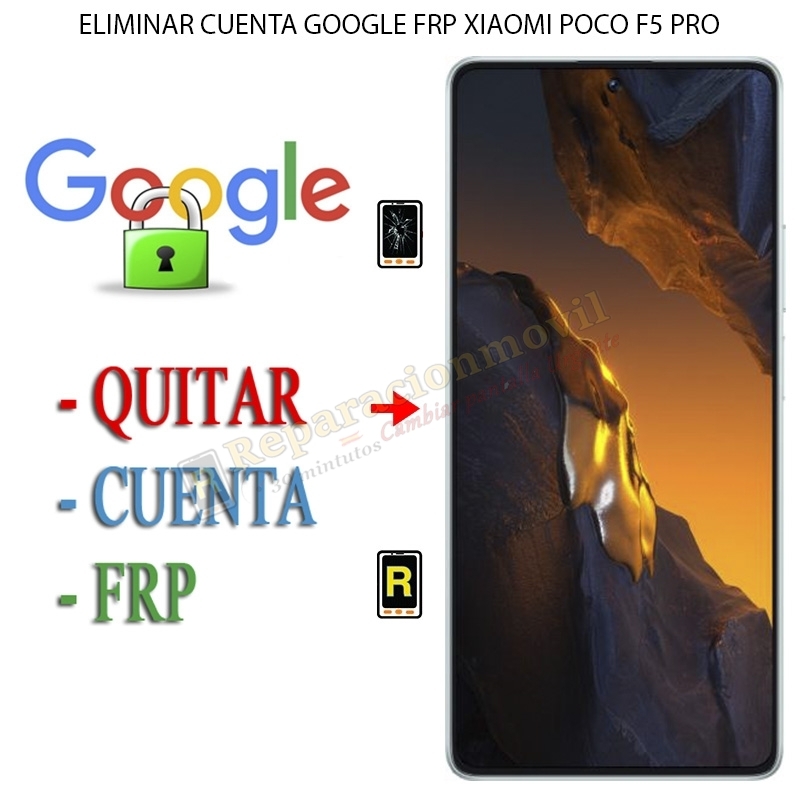 Eliminar Contraseña y Cuenta Google Xiaomi Poco F5 Pro 5G