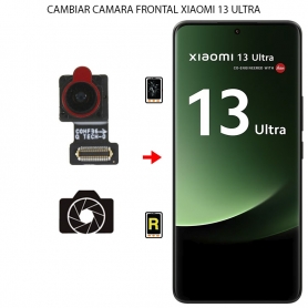 Cambiar Cámara Frontal Xiaomi 13 Ultra