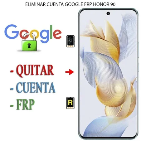 Eliminar Contraseña y Cuenta Google Honor 90