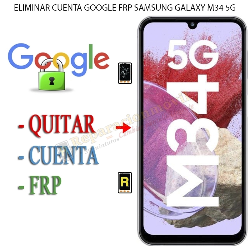 Eliminar Contraseña y Cuenta Google Samsung Galaxy M34 5G