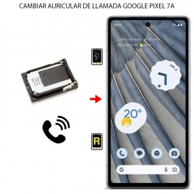 Cambiar Auricular de Llamada Google Pixel 7A