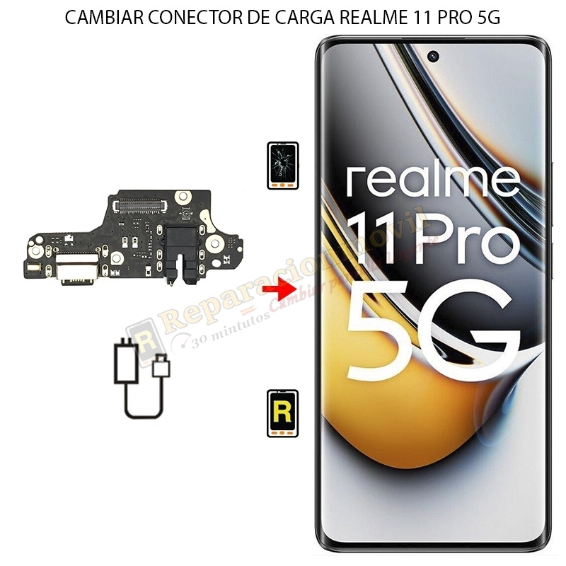 Cambiar Conector de Carga Realme 11 Pro 5G