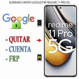 Eliminar Contraseña y Cuenta Google Realme 11 Pro 5G